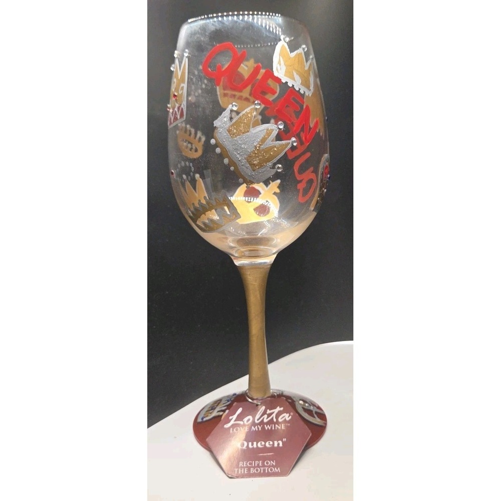 Lolita Love My Wine "Queen " Hand-Painted‎ Wine Glass EUC Appears Unused
